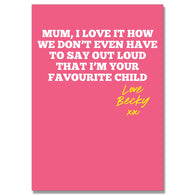 Personalised Mum I'M Your Favourite Card